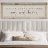 24x69 I Have Found the One Holland Window handmade vintage window art sign, perfect for home decor.