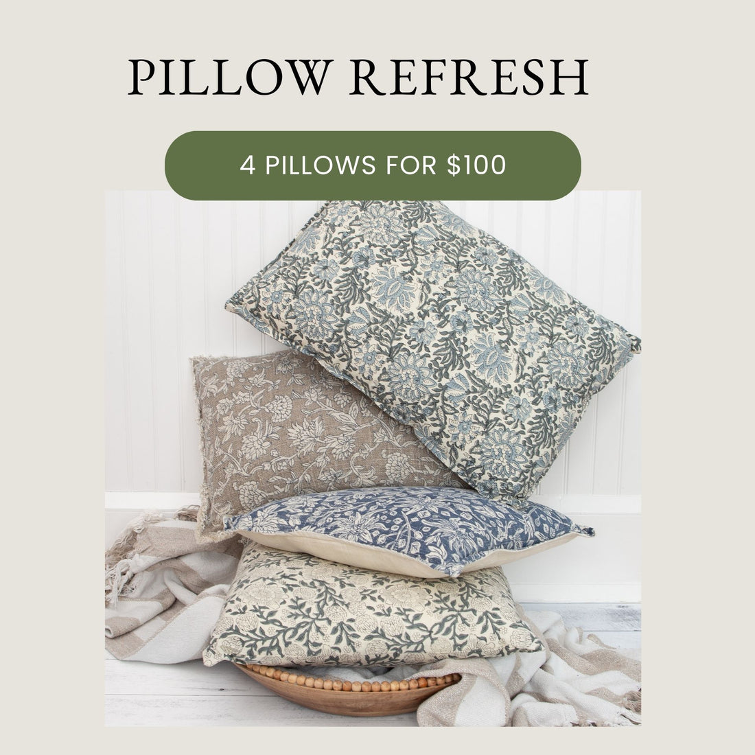 Pillow Refresh:  4 Pillows for $100